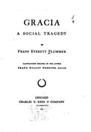 Front cover of Gracia: A Social Tragedy by Frank Everett Plummer