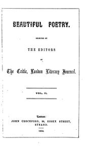 Cover of: Beautiful poetry, selected by the ed. of The Critic