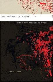 Cover of: The material of poetry: sketches for a philosophical poetics