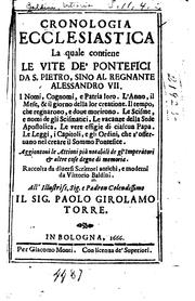 Cover of: Cronologia ecclesiastica la quale contiene le vite de'pontefici da S. Pietro: sino al regnante ...