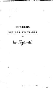 Discours sur les advantages de la légitmité: précédé de quelques ... by F. Maugras