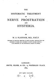 Cover of: The systematic treatment of nerve prostration and hysteria