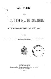 Anuario de la Dirección General de Estadística by Argentina Dirección General de Estadística