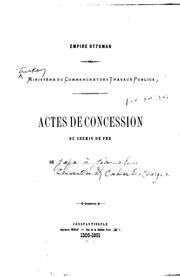 Cover of: Actes de concession du chemin de fer de Jaffa à Jerusalem: Convention & cahier des charges by 