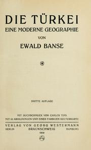 Cover of: Die Türkei by Ewald Banse