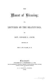 Cover of: The Mount of Blessing: Or, Lectures on the Beatitudes by 