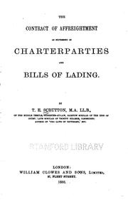 Cover of: The Contract of Affreightment as Expressed in Charterparties and Bills of Lading
