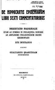 Cover of: De Hippocratis epidemiarum libri sexti commentatoribus ... by 