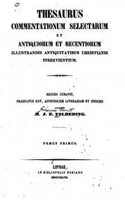 Cover of: Thesaurus commentationum selectarum et antiquiorum et recentiorum ...
