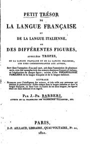 Cover of: Petit trésor de la langue française et de la langue italienne: ou des différentes figures ...