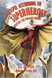 Cover of: The Gospel according to superheroes by edited by B.J. Oropeza.