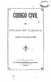 Cover of: Código Civil del Estado de Tabasco