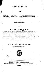 Cover of: Koehne's Zeitschrift für Münz-, Siegel- und Wappenkunde