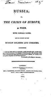 Cover of: Russia; Or, The Crisis of Europe, a Poem: With Copious Notes. And an Account of the Russian ... by 