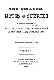 Cover of: The Bizarre Notes and Queries in History, Folk-lore, Mathematics, Mysticism, Art, Science, Etc by 