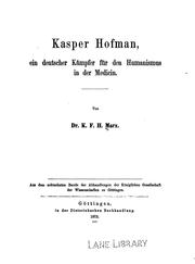 Cover of: Kasper Hofman-- ein deutscher Kämpfer für den Humanismus in der Medicin
