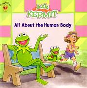 Cover of: Ask Kermit: All About the Human Body