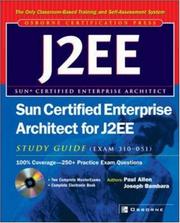 Cover of: Sun certified enterprise architect for J2EE study guide (exam 310-051) | Paul R. Allen