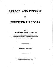 Attack & Defense of Fortified Harbors by Arthur Penrhyn Stanley Hyde
