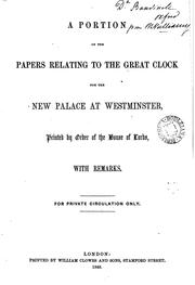 A portion of the papers relating to the great clock for the new palace at Westminster, with ... by Westminster palace