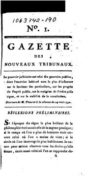 Cover of: Gazette des nouveaux tribunaux