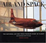 Cover of: Air and space: the National Air and Space Museum story of flight