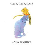 Cover of: Cats, cats, cats by Andy Warhol