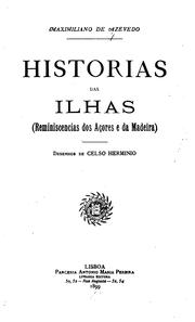 Cover of: Histórias das ilhas: reminiscencias dos Açores e da Madeira by 