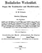 Cover of: Musikalisches Wochenblatt: Organ für Musiker und Musikfreunde