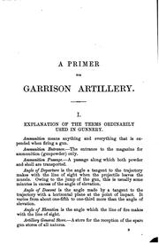 Cover of: A primer for garrison artillery