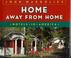 Cover of: Home away from home