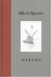 Cover of: Odes to opposites by Pablo Neruda