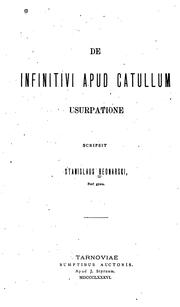 Cover of: De infinitivi apud Catullum usurpatione by 