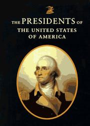 Cover of: The presidents of the United States of America by Nicholas Best