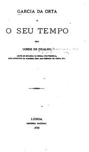 Cover of: Garcia da Orta e o seu tempo, pelo conde de Ficalho ...