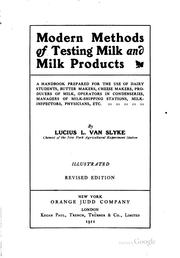 Cover of: Modern Methods of Testing Milk and Milk Products: a handbook prepared for ...
