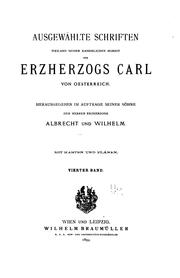 Cover of: Ausgewählte Schriften Weiland seiner kaiserlichen Hoheit des Erzherzogs Carl von Oesterreich ...