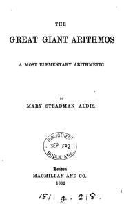 Cover of: The great giant Arithmos, a most elementary arithmetic by 