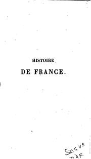 Histoire de France: suite par son fils by Louis Philippe de Ségar