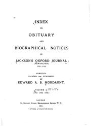 Index to Obituary and Biographical Notices in Jackson's Oxford Journal ... by Edward A. B. Mordaunt