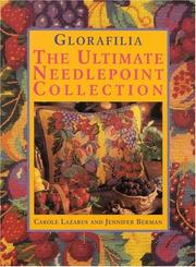 The ultimate needlepoint collection by Carole Lazarus
