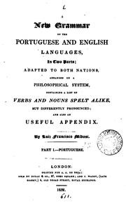 A new grammar of the Portuguese and English languages. Pt.1, Port. Pt.2, Ingl. [in Port.]. by Luiz Francisco Midosi