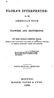 Cover of: Flora's Interpreter: Or, The American Book of Flowers and Sentiments