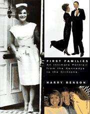 Cover of: First families: an intimate portrait from the Kennedys to the Clintons