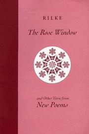 The rose window and other verse from New poems by Rainer Maria Rilke