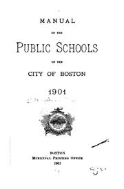 Cover of: Manual of the Public Schools of the City of Boston