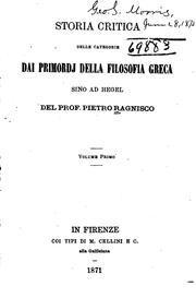 Cover of: Storia critica delle categorie dai primordj della filosofia greca sino ad Hegel by 