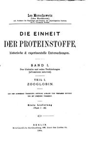 Die Einheit der Proteinstoffe, historische & experimentelle Untersuchungen by Lev Zakharovich Morokhovets