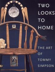 Cover of: Two looks to home: the art of Tommy Simpson