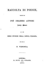 Cover of: Raccolta de poesie: tratte dai più celebri autori antichi e moderni : ad uso degli studiosi ...